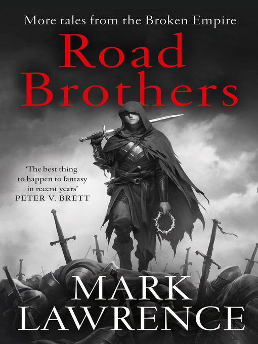 Title details for Road Brothers by Mark Lawrence - Available